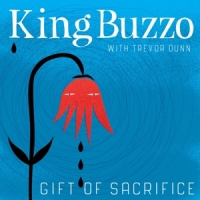 King Buzzo & Trevor Dunn Gift Of Sacrifice