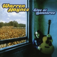 Haynes, Warren Live At Bonnaroo