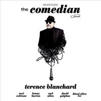 Terence Blanchard The Comedian