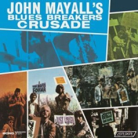 Mayall, John & The Bluesbreakers Crusade