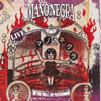 Mano Negra In The Hell Of Patchinko (lp+cd)