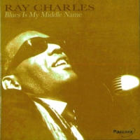 Charles, Ray Blues Is My Middle Name