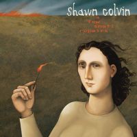 Colvin, Shawn A Few Small Repairs -anniversery Edition-