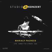 Pacheco, Marialy Studio Konzert