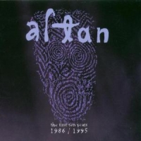Altan First Ten Years 1986-1995