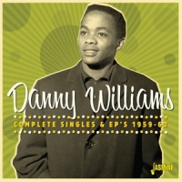 Williams, Danny Complete Singles & Ep's