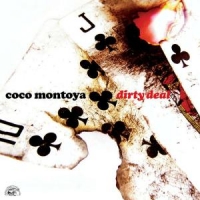 Montoya, Coco Dirty Deal
