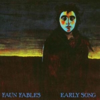 Faun Fables Early Song