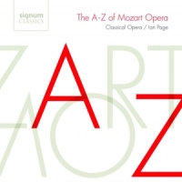 Mozart, Wolfgang Amadeus A-z Of Mozart Opera