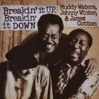 Waters, Muddy / Johnny Winter Breakin' It Up Breakin'..