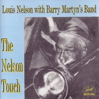 Nelson, Louis W. Barry Martyn S Band The Nelson Touch