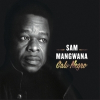 Mangwana, Sam Galo Negro