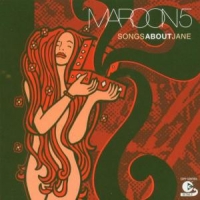 Maroon 5 Songs About Jane