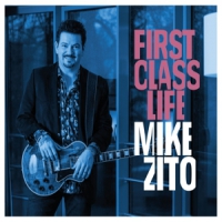 Zito, Mike First Class Life