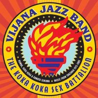 Vijana Jazz Band The Koka Koka Sex Battalion