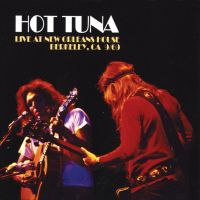 Hot Tuna Live At New Orleans House, Berkeley Ca 9/69