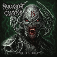 Malevolent Creation The 13th Beast