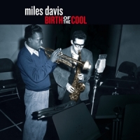 Davis, Miles Birth Of The Cool -coloured-