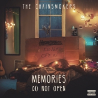 Chainsmokers, The Memories...do Not Open