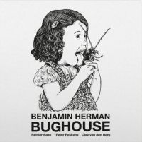 Herman, Benjamin Bughouse