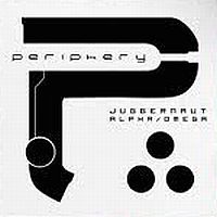 Periphery Juggernaut Alpha / Omega