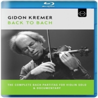 Kremer, Gidon Gidon Kremer - Back To Bach