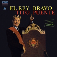 Puente, Tito El Rey Bravo + 1