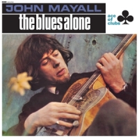 Mayall, John Blues Alone