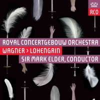 Royal Concertgebouw Orchestra / Wagner Lohengrin -sacd-