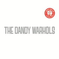 Dandy Warhols Dandy's Rule, Ok?