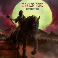 Manilla Road Mysterium -ltd-