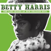 Harris, Betty Lost Queen Of New Orleans Soul