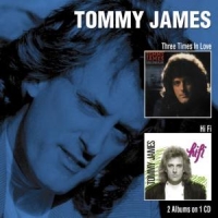 James, Tommy Three Times In Love/hi Fi