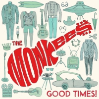 Monkees Good Times!