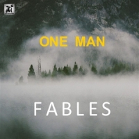 One Man Fables
