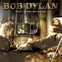Dylan, Bob On Tv - Volume 1 (1975-19