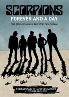 Scorpions Forever And A Day  Documentary & Li