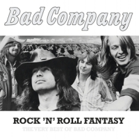 Bad Company Rock'n'roll Fantasy - Best Of