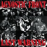Agnostic Front Last Warning -reissue-