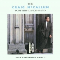 Craig Mccallum Country Dance Band, T In A Different Light