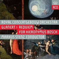 Glanert, D. Requiem For Hieronymus Bosch -sacd-