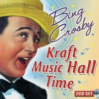 Crosby, Bing Kraft Music Hall Time