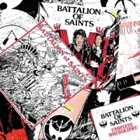 Battalion Of Saints Complete Discography