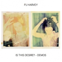 Harvey, Pj Is This Desire? - Demos