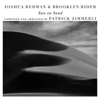 Redman, Joshua & Brooklyn Rider Sun On Sand -digi-
