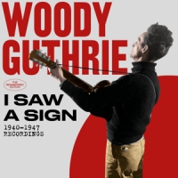 Guthrie, Woody I Saw A Sign