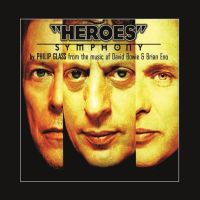 Bowie, David / Philip Glass Heroes Symphony
