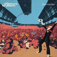 Chemical Brothers, The Surrender (20th Anniversary)