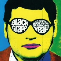 Black Grape It's Great When You're Straight... Yeah -coloured-