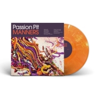 Passion Pit Manners -coloured-